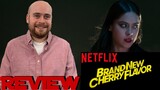 Brand New Cherry Flavor - Review