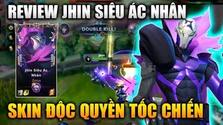 [LMHT Tốc Chiến] Review Jhin Siêu Ác Nhân Trang Phục Độc Quyền Cực Đẹp