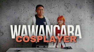 WAWANCARA COSPLAYER - NAMI