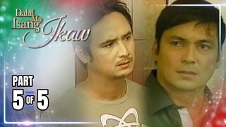 Dahil May Isang Ikaw | Episode 105 (5/5) | May 4, 2024