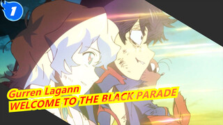 [Gurren Lagann|MAD|Kualitas Tinggi]WELCOME TO THE BLACK PARADE_A1