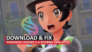 How to Fully Download Ryubing & Fix PC Crashes for Pokémon Legends Z-A (NSP)