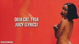 Doja Cat, Tyga - Juicy (Remix) [Lyric Video]