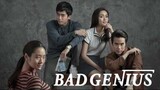 Bad Genius Full Movie 2017 Sub Indo