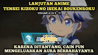 CAIN MENUNJUKAN AURA MEMBUNUHNYA DEPAN RAJA BEAST | Tensei Kizoku No Isekai Boukenroku - Novel