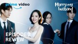 Marry My Husband Kdrama Episode 2 Review