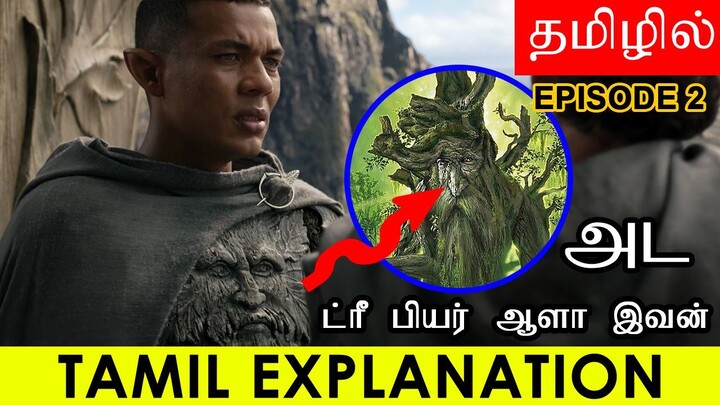 Ring of Power Episode 2 Tamil Explained | Ring of Power Tamil Review | The Lord Of The Rings