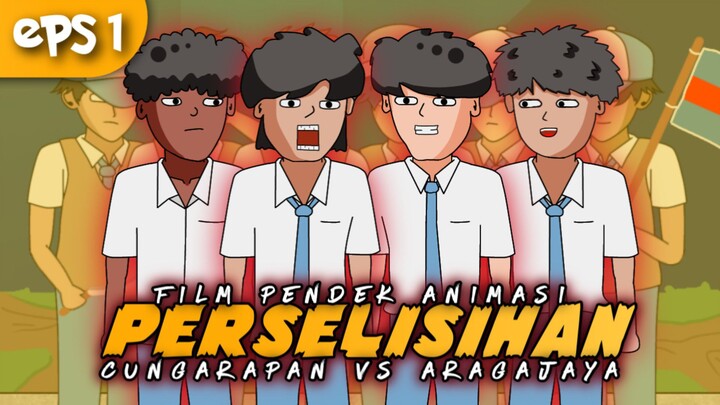 PERSELISIHAN CUNGARAPAN VS ARAGAJAYA PART 1 - Animasi Sekolah | Animasi Bangacung #bestofbest