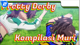 Kompilasi Anime Pretty Derby "Muri!~"_2
