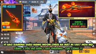 FREE FIRE | VÌ SAO GARENA GIẤU HÀNG KHÔNG CHO RA MẮT KHẨU M1887 HỎA NỘ - TĂNG 2 TỐC BẮN 1 SÁT THƯƠNG