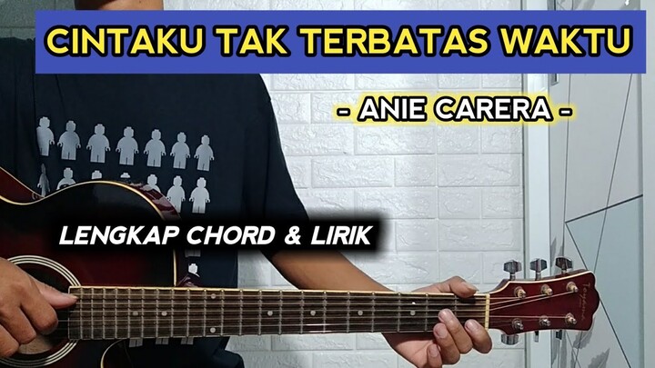 Cintaku Tak Terbatas Waktu - Anie Carera ( Tutorial Gitar ) Chord Gampang