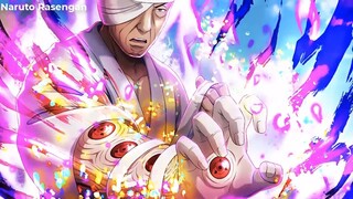 Sasuke Sẽ Có Rinnegan Và Cánh Tay Mới-Đôi Mắt Nhẫn Cụ Mạnh Nhất -P2