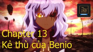 Twinstar Exorcist - Chapter 13: Kẻ thù của Benio