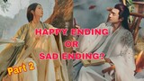 PART 2. HAPPY ENDING OR SAD ENDING?  The Legend of Shenli