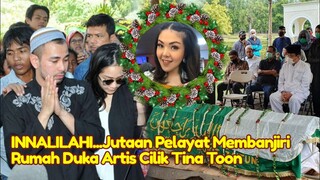 INNALILAHI! Jutaan Pelayat Membanjiri Rumah Duka Tina Toon, Hari ini Sang Nenek Meninggal Dunia