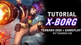 Tutorial cara pakai X BORG TERBARU 2020 Mobile Legend Indonesia
