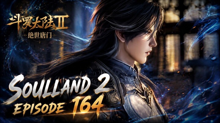 Spoiler Soulland 2 Episode 164‼️