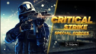 Critical strike CS : Special Forces [ Android APK iOS ] Gameplay