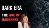 The Dark Era : A Cosmic Journey into the Age of Darkness