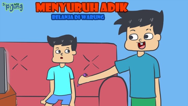 Menyuruh Adik Belanja Di Warung - Sipijung