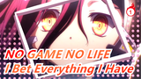 [NO GAME NO LIFE Zero] "I Bet Everything I Have in This 251s" / Sad / Synced-Beat_B1
