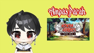 SANGAT AMAT AMPAS GACHA HARI INI [NINJA HEROES] #2