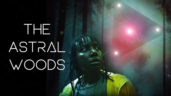 The Astral Woods 2023