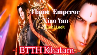 Finnally Btth End // Battle Through The Heavens Xiao Yan รูปลักษณ์สุดท้าย // Btth S6 วิดีโอใหม่ //