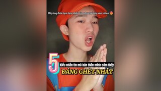 5 kiểu nhắn tin ĐÁNG GHÉT NHẤT fypシ xuhuong dcgr viral tinhyeu loveyou crush PhimHayMoiNgay