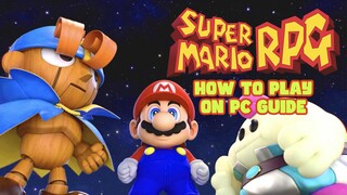 How to Play Super Mario RPG Remake on PC Multi-Language Version