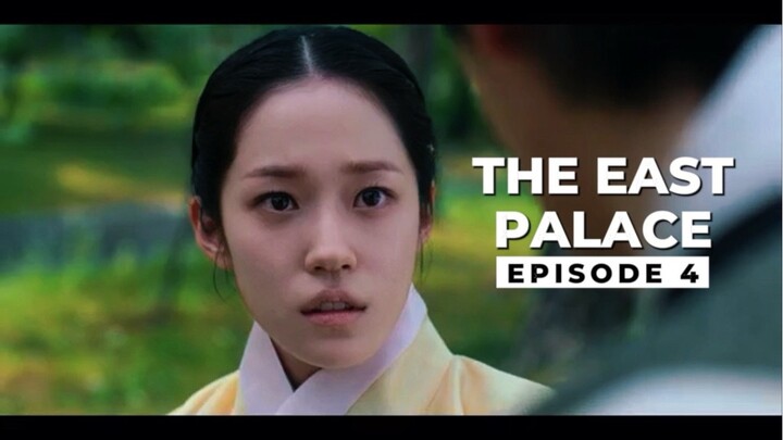 THE EAST PALACE EPISODE 4 SUB INDO — TERNYATA SAENG-GANG ADALAH BAGIAN DARI KUTUKAN ITU…