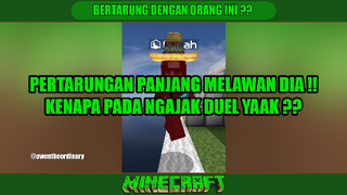 MINECRAFT - ADA ORANG BERTOPI MENGAJAK BERTARUNG ❓❓❗❗