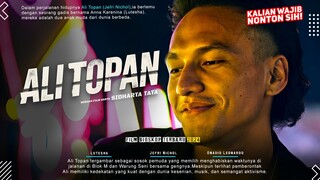 ALI TOPAN - Jefri Nichol,Lutesha Sadhewa,Reza Hilman,Omara Esteghlal | Review dan Sinopsis 2024!!