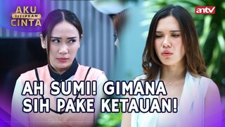 Beb Kapan Sih Kamu Sadar Kamu Dimanfaatin Salman? Astaga!  | Aku Titipkan Cinta ANTV Eps 44 (5/6)