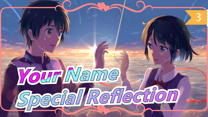 [Your Name / 1080P/BDrip] Special Reflection_H3