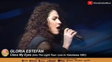 Gloria Estefan - Close My Eyes (Into The Light Tour: Live in Yokohama 1991)