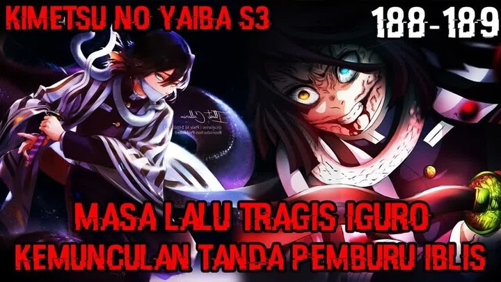 Masa Lalu Tragis Pilar Ular Iguro!! Kemunculan Tanda Pemburu Iblis Iguro!!