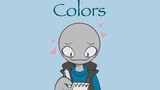 【เกมแฟนของคุณ/MEME】Colors