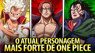 QUEM É O PERSONAGEM MAIS FORTE DE ONE PIECE ATUALMENTE?