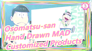 [Osomatsu-san/Hand Drawn MAD] Customized Products_3