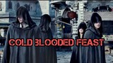 Cold Blooded Feast (1080P_HD) Eng_Sub * Watch_Me