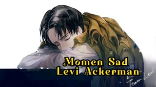 Sad Moment Levi Ackerman