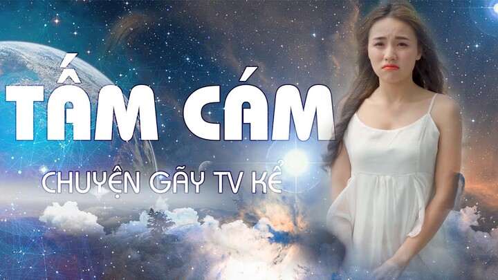 Phim Hài Mới Nhất 2020 | TẤM CÁM CHUYỆN GÃY TV KỂ | Phim Tình Cảm Hài Hước Gãy TV