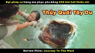 Dùng 300 bài hát thiếu nhi để hàng ma phục yêu - review phim Journey to the West