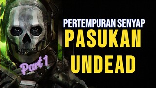 SEPAK TERJANG PASUKAN UNDEAD