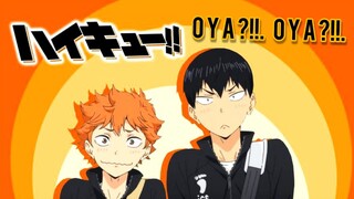 || ＨＡＩＫＹＵＵ!! | 𝖮𝖸𝖠?!! 𝖮𝖸𝖠?!! •