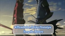 #Membahas Anime Yang Sangat Nostalgia Sampai sekarang|Sengoku Basara|Apa Lagi Game nya yang Seru‼️