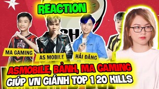 (Free Fire) - Reaction ASMobile HEV Bảnh MA Gaming Hải Đăng Giúp VN Lấy Top 1 20 Kills Quá Đỉnh