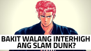 Bakit wala nang INTERHIGH ang Slam Dunk?