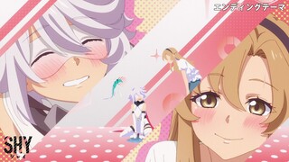 TVアニメ『SHY』ノンクレジットEDムービー｜EDテーマ「シリタイキモチ」シャイ/紅葉山テル（CV. 下地紫野）＆小石川惟子（CV. 東山奈央）